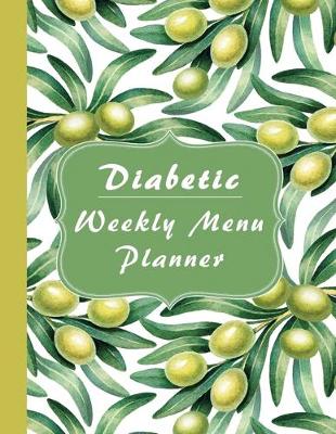 Book cover for Diabetic Weekly Menu Planner