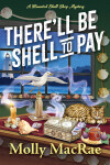 Book cover for There'll Be Shell to Pay