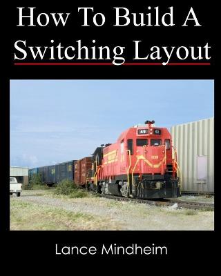 Book cover for How To Build A Switching Layout