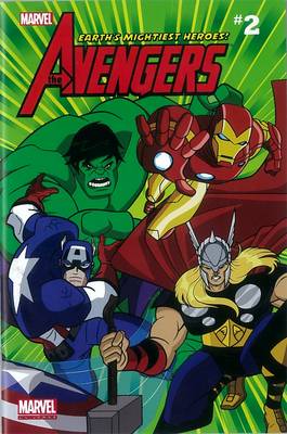 Book cover for Marvel Universe Avengers: Earth's Mightiest Heroes Comic Readers -vol. 2