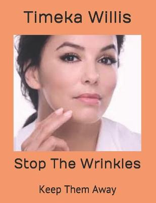 Book cover for Stop The Wrinkles