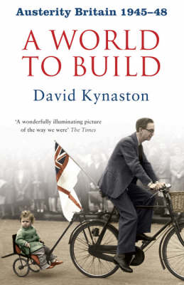 Book cover for Austerity Britain: A World to Build