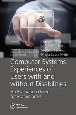 Book cover for Computer Systems Experiences of Users with and Without Disabilities