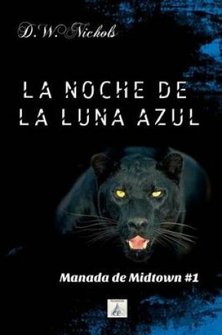 Cover of La noche de la luna azul