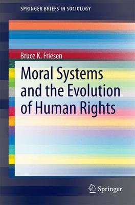 Cover of Moral Systems and the Evolution of Human Rights