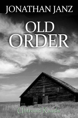 Old Order by Jonathan Janz