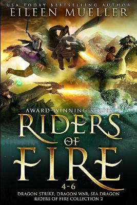 Book cover for Riders of Fire Books 4-6