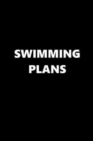 Cover of 2020 Daily Planner Sports Theme Swimming Plans Black White 388 Pages