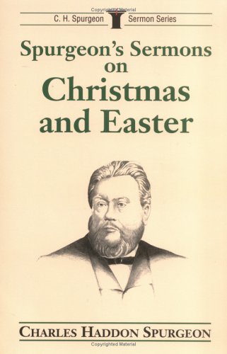 Book cover for Spurgeon's Sermons on Christmas and Easter