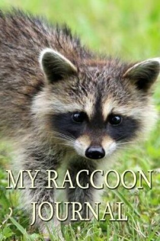 Cover of My Raccoon Journal