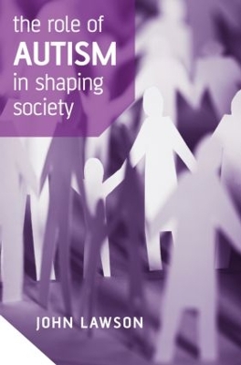 Book cover for The Role of Autism in Shaping Society