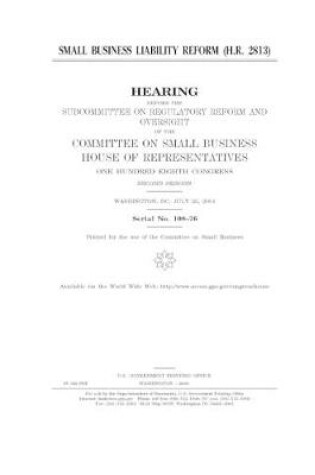 Cover of Small business liability reform (H.R. 2813)