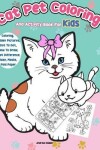 Book cover for Cat Pet Coloring and Activity Book for Kids