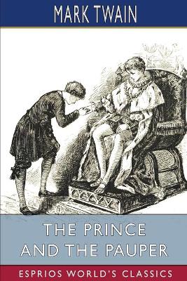 Book cover for The Prince and the Pauper (Esprios Classics)