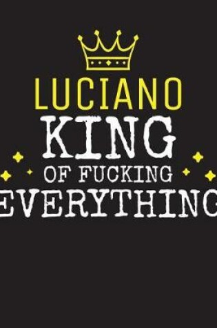 Cover of LUCIANO - King Of Fucking Everything