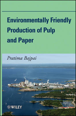 Book cover for Environmentally Friendly Production of Pulp and Paper