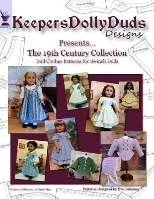 Book cover for Keepers Dolly Duds Designs Presents the 19th Century Collection (Full Color)