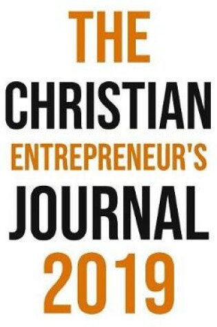 Cover of The Christian Entrepreneur's Journal 2019