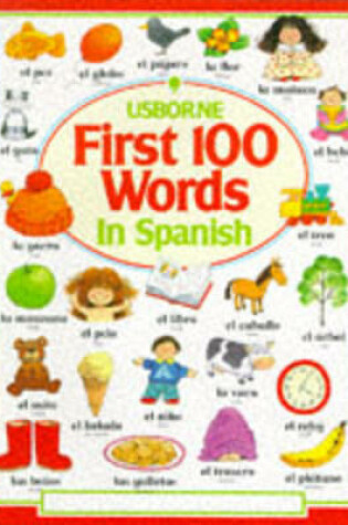 Cover of First 100 Words in Spanish