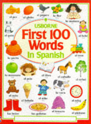 Book cover for First 100 Words in Spanish