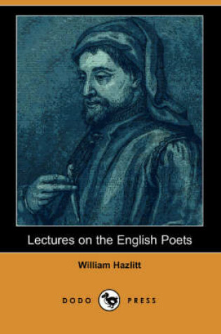 Cover of Lectures on the English Poets (Dodo Press)