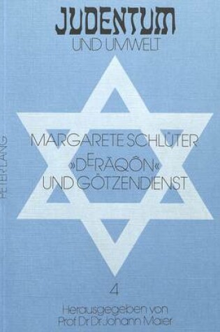 Cover of -Derāqon- Und Goetzendienst