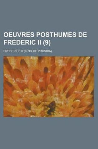 Cover of Oeuvres Posthumes de Frederic II (9)