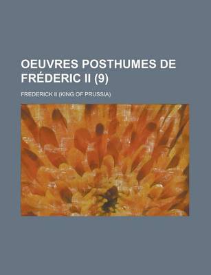 Book cover for Oeuvres Posthumes de Frederic II (9)