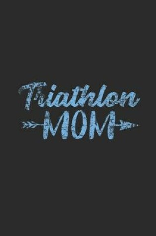 Cover of Triathlon Mom