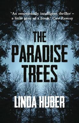 Book cover for The Paradise Trees: page-turning drama full of suspense