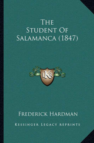 Cover of The Student of Salamanca (1847)