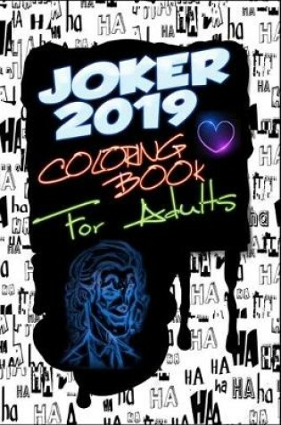 Cover of Joker 2019 Coloring Book for Adults