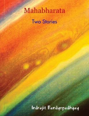 Book cover for Mahabharata: Two Stories