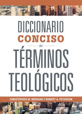 Book cover for Diccionario Conciso de Terminos Teologicos