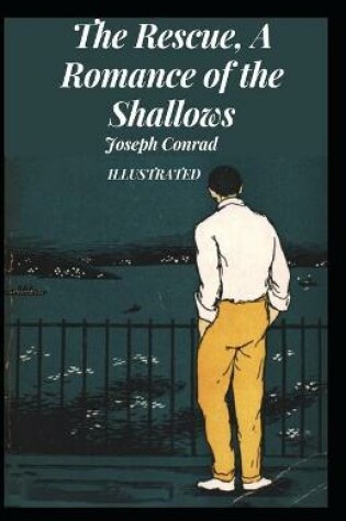 Cover of The Rescue, A Romance of the Shallows Illustrated