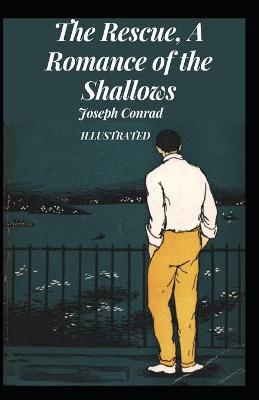 Book cover for The Rescue, A Romance of the Shallows Illustrated