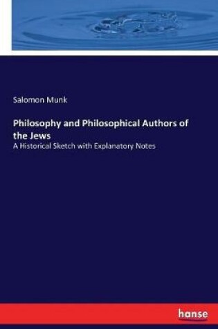 Cover of Philosophy and Philosophical Authors of the Jews