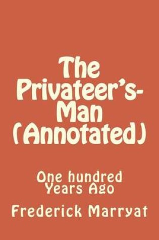 Cover of The Privateer's-Man (Annotated)