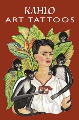 Cover of Kahlo Art Tattoos