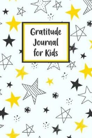 Cover of Gratitude Journal For Kids