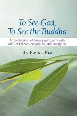 Book cover for To See God, To See the Buddha