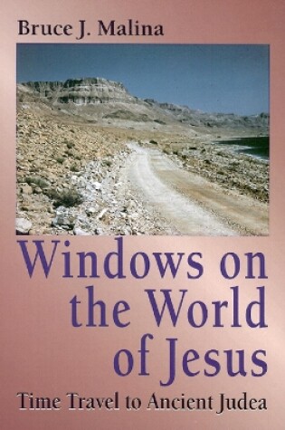 Cover of Windows on the World of Jesus, Third Edition, Revised and Expanded