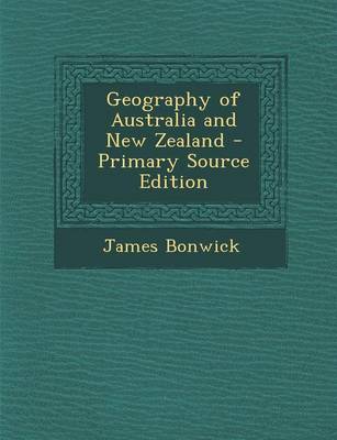 Book cover for Geography of Australia and New Zealand - Primary Source Edition