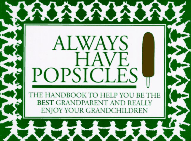 Cover of Always Have Popsicles