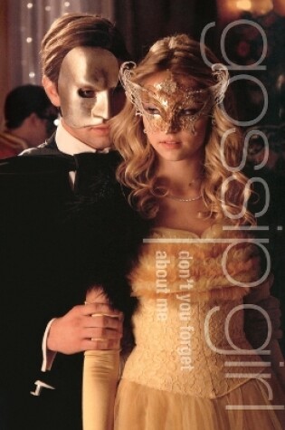 Cover of Gossip Girl #11: Don't You Forget About Me