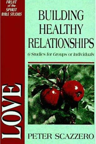 Cover of Fots Love Building Healthy Relationships