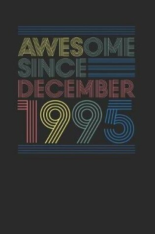 Cover of Awesome Since December 1995