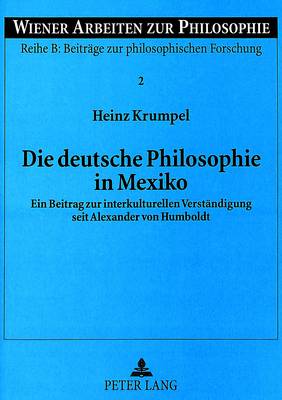 Cover of Die Deutsche Philosophie in Mexiko