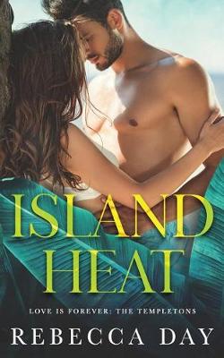 Book cover for Island Heat (Love Is Forever