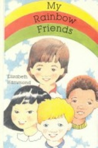 Cover of My Rainbow Friends